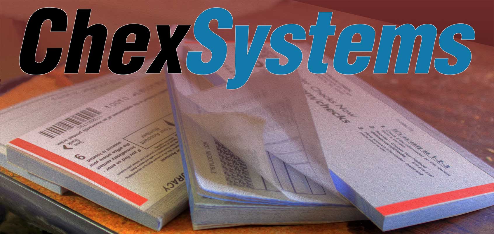 The 24 Banks That Don’t Use ChexSystems