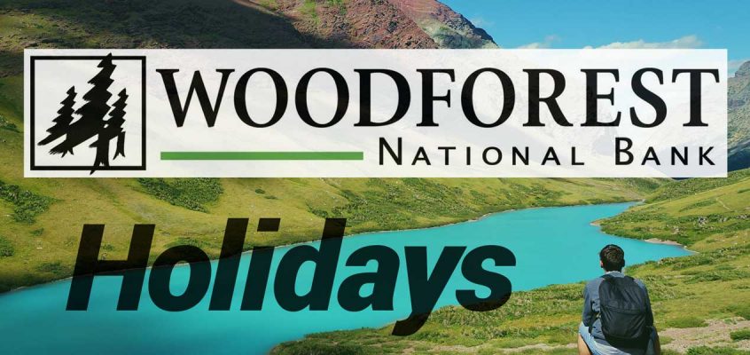 Woodforest National Bank Holidays (2022)